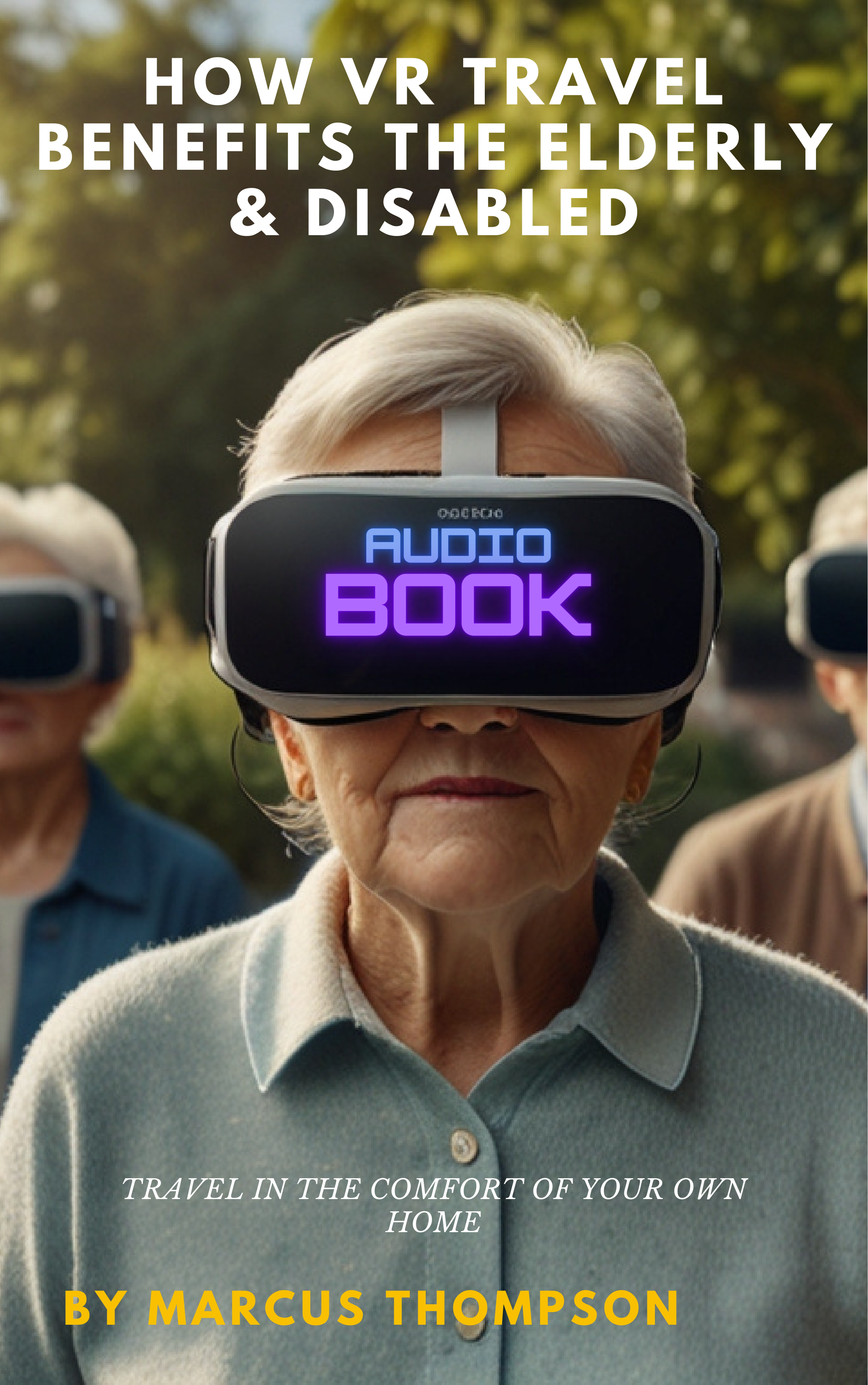 WAVES Audiobook Cover - Virtual Reality for Elderly Wellness